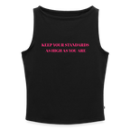 KEEP YOUR STANDARDS AS HIGH AS YOU ARE Tank Top mit U-Boot-Ausschnitt - Schwarz
