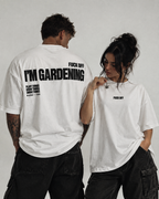FUCK OFF I‘M GARDENING  Oversized Shirt für Cannabis Grower