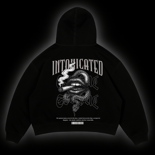 INTOXICATED- Hoodie