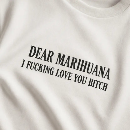 Dear Marihuana – Oversize Edition - BlazeBae