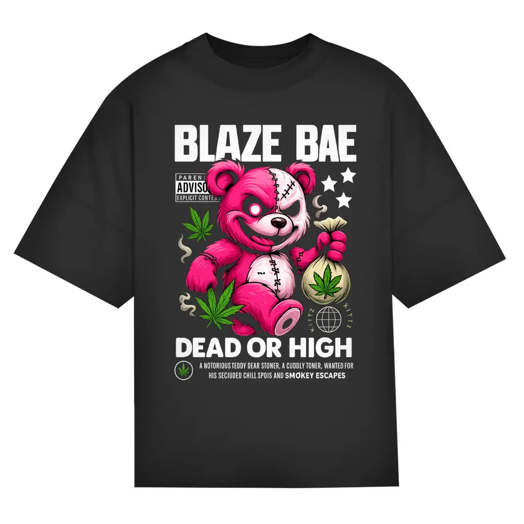 Dead or High Teddy - Oversize Edition BlazeBae