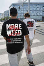 MORE WEED, MORE LOVE – Oversized Weed T-Shirt
