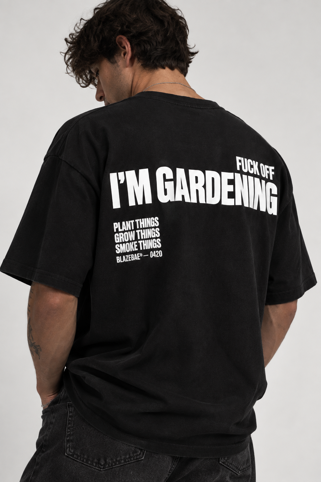 FUCK OFF I‘M GARDENING  Oversized Shirt für Cannabis Grower