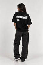 FUCK OFF I‘M GARDENING  Oversized Shirt für Cannabis Grower