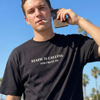 Static Is Calling And I Must Go – Regular Fit  Hash T-Shirt