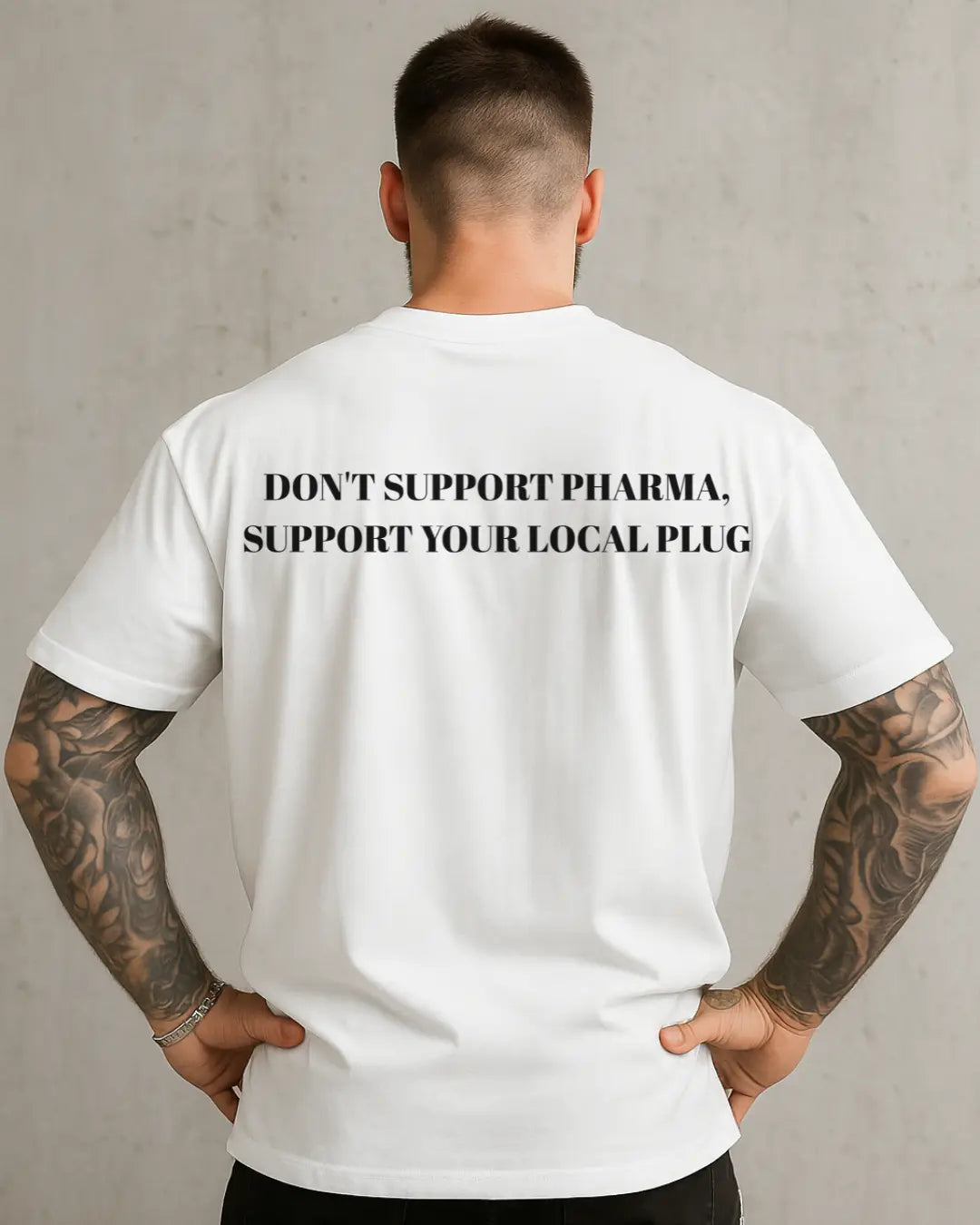 DONT SUPPORT PHARMA SUPPORT YOUR LOCAL PLUG - Oversized Shirt BlazeBae